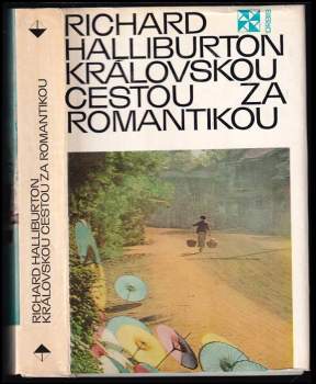 Královskou cestou za romantikou