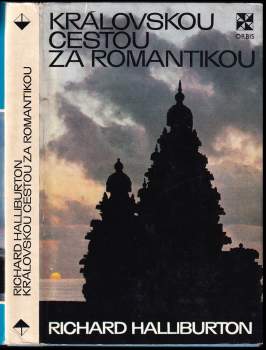 Královskou cestou za romantikou