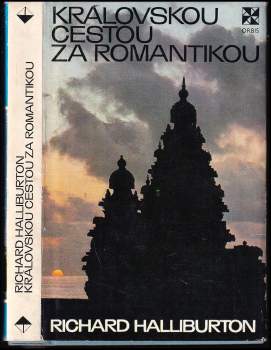 Královskou cestou za romantikou