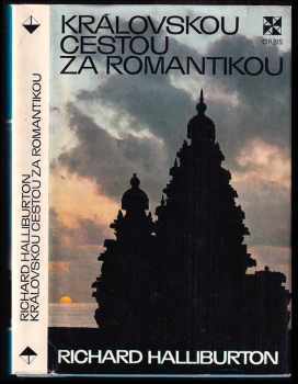 Královskou cestou za romantikou