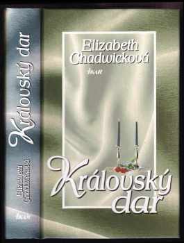 Královský dar - Elizabeth Chadwick (2000, Ikar) - ID: 574323