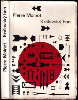 Pierre Moinot: Královský hon