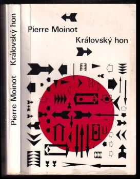 Královský hon - Pierre Moinot (1972, Odeon) - ID: 532619