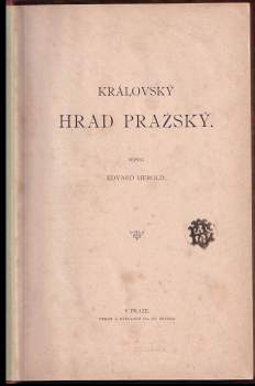 Eduard Herold: Královský hrad pražský