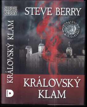 Steve Berry: Královský klam