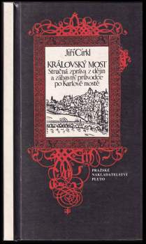 Jiří Cirkl: Královský most