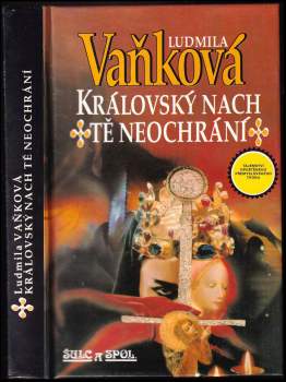 Královský nach tě neochrání - Ludmila Vaňková (1993, Šulc a spol) - ID: 813368