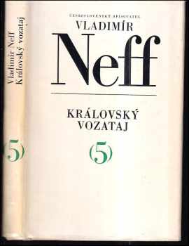 Královský vozataj - Vladimír Neff (1969, Československý spisovatel) - ID: 1252141