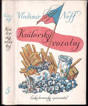 Vladimír Neff: Královský vozataj