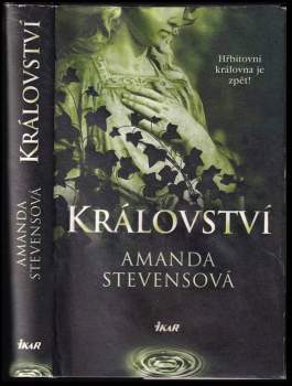 Amanda Stevens: Království