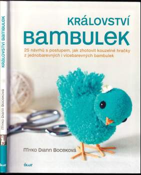 Myko Diann Bocek: Království bambulek