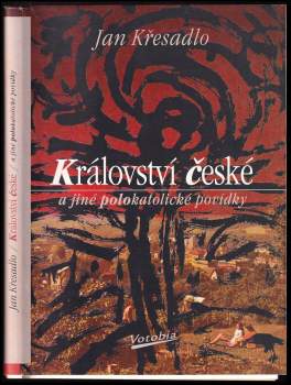 Království české a jiné polokatolické povídky