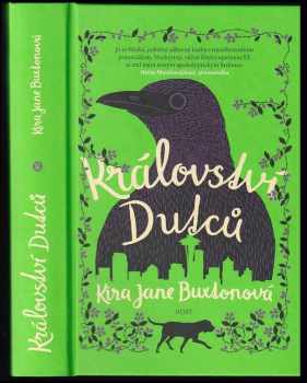 Kira Jane Buxton: Království Dutců