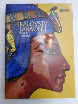 Království faraonů - Zahi Hawass (2006, Knižní klub) - ID: 445902