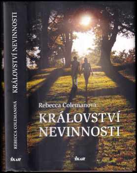 Rebecca Coleman: Království nevinnosti