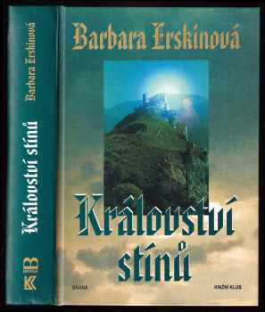 Království stínů - Barbara Erskine (1999, Brána) - ID: 559463