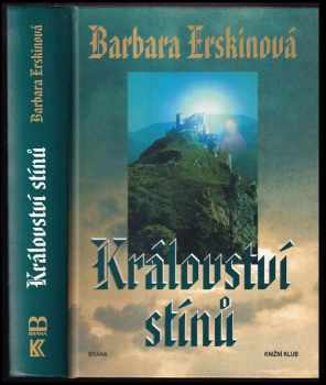 Království stínů - Barbara Erskine (1999, Brána) - ID: 783174