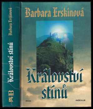 Barbara Erskine: Království stínů