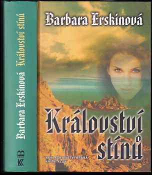 Barbara Erskine: Království stínů