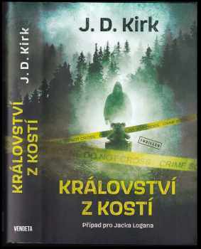 J. D Kirk: Království z kostí