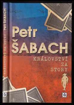 Petr Šabach: Království za story