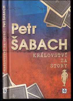 Petr Šabach: Království za story