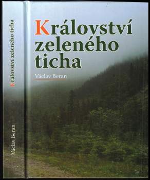 Václav Beran: Království zeleného ticha
