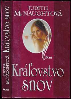 Judith McNaught: Kráľovstvo snov