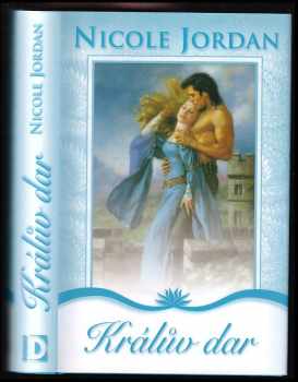 Nicole Jordan: Králův dar