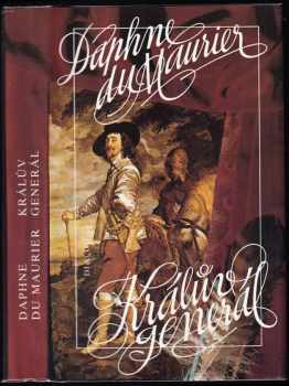Daphne Du Maurier: Králův generál