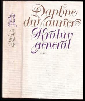 Králův generál - Daphne Du Maurier (1977, Práce) - ID: 816317