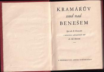 Karel Kramář: Kramářův soud nad Benešem
