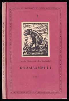 Marie von Ebner-Eschenbach: Krambambuli