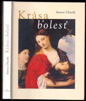 Krása a bolesť