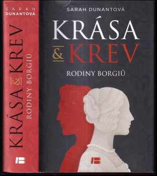 Sarah Dunant: Krása a krev rodiny Borgiů