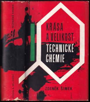Krása a velikost technické chemie