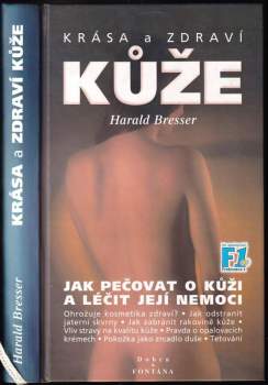 Krása a zdraví kůže