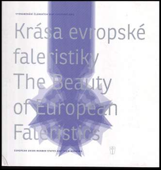 Krása evropské faleristiky