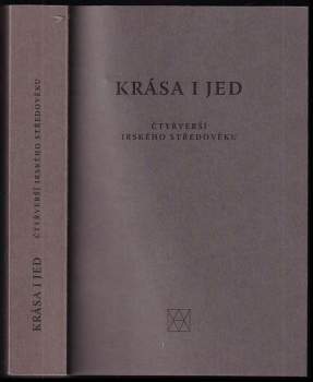 Jaroslav Tulka: Krása i jed
