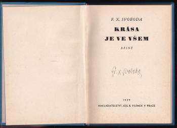 F. X Svoboda: Krása je ve všem