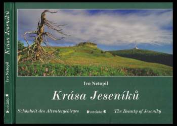 Ivo Netopil: Krása Jeseníků