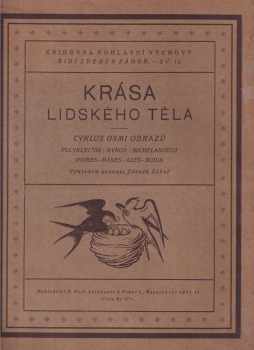 Krása lidského těla : cyklus osmi obrazů