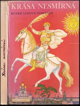 Irina Valer'janovna Karnauchova: Krása Nesmírná