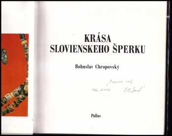 Bohuslav Chropovský: Krása slovienského šperku