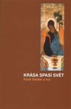 Krása spasí svět
