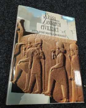 Krása zaniklých civilizací