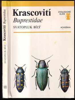 Krascovití (Buprestidae) - Svatopluk Bílý (1989, Academia) - ID: 480472