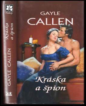 Gayle Callen: Kráska a špion