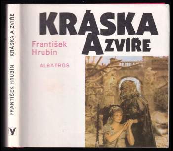 Kráska a zvíře - František Hrubín (1985, Albatros) - ID: 779060