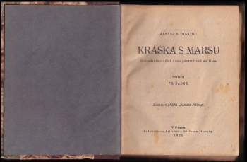 Aleksej Nikolajevič Tolstoj: Kráska s Marsu + Krok za krokem--